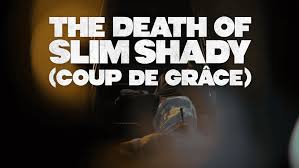 Eminem – The Death of Slim Shady (Coup de Grâce)